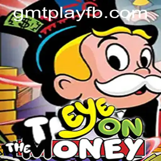 Discover the Thrill of EyeOnTheMoney: The Ultimate Gaming Adventure