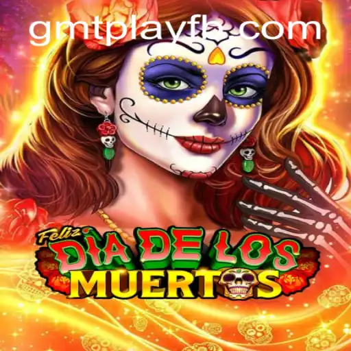 Discover the Vibrant World of FelizDiadelos on GMTPLAY.COM