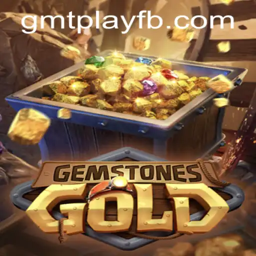 Discovering GemstonesGold: A Deeper Dive into the Innovative World of GMTPLAY.COM