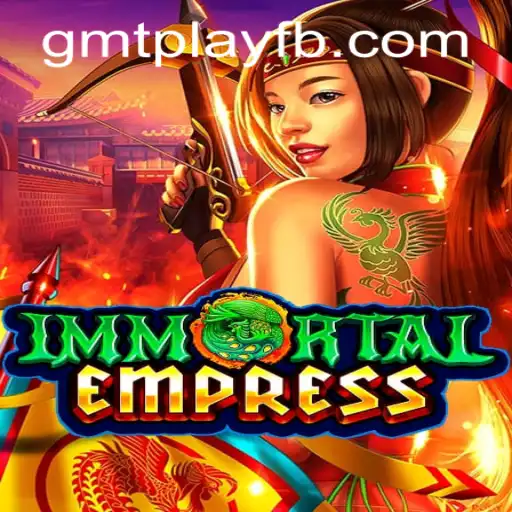 Exploring the Allure of ImmortalEmpress: A Journey into Fantasy Gaming